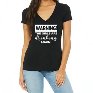 Bella Canvas Women's V-Neck T-Shirt Warning Design100% Cotton Ring Spun